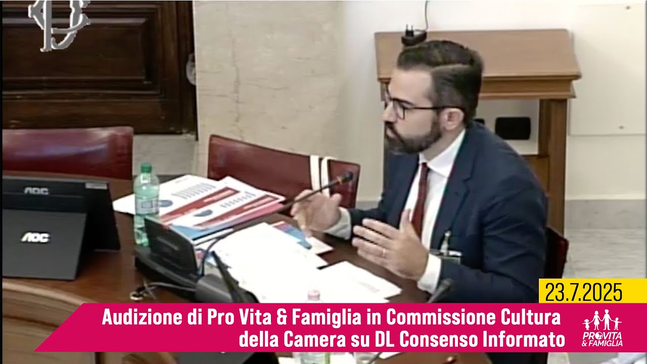 Consenso Informato: Pro Vita e Famiglia audita alla Camera dei Deputati