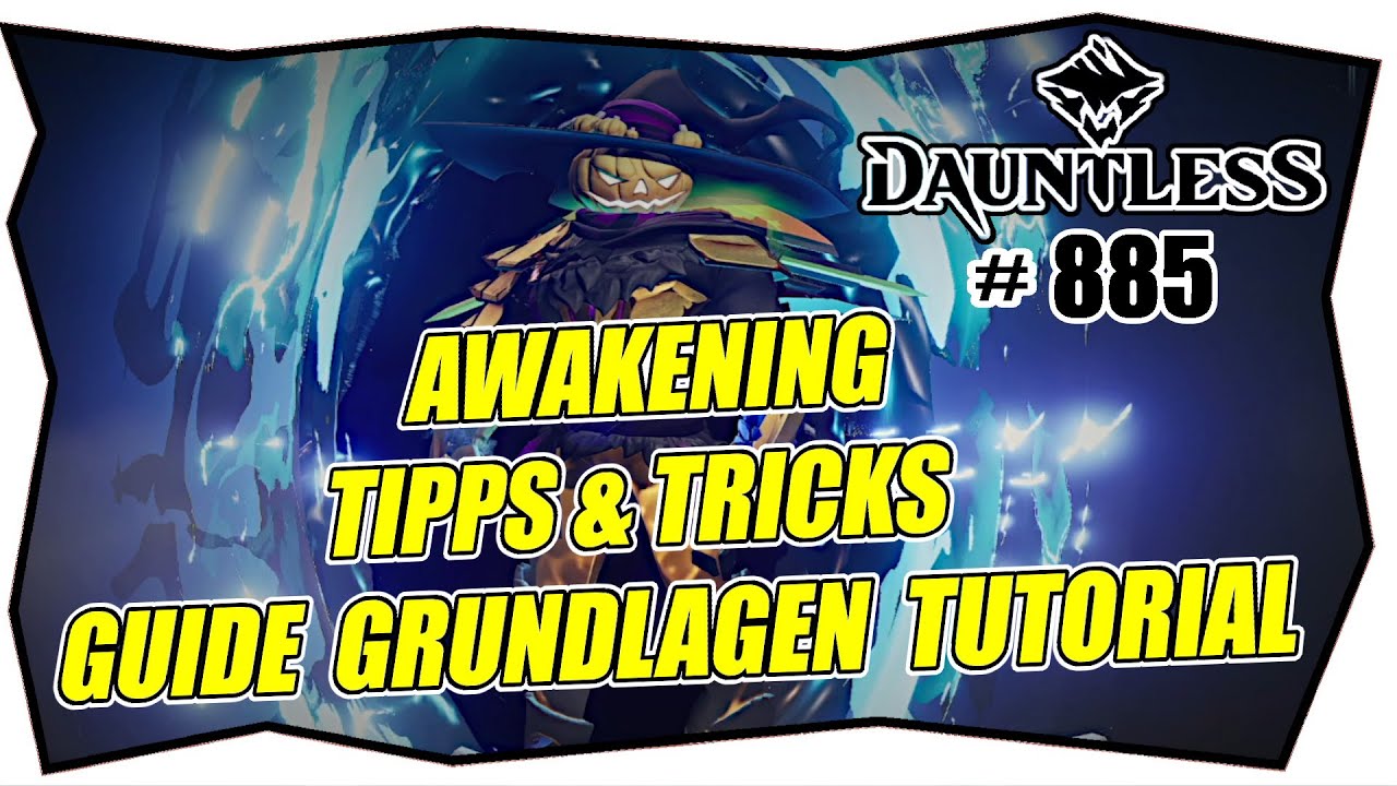 DAUNTLESS AWAKENING 