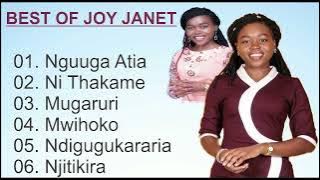 Best Of Joy Janet Mix |  Joy Janet Mix | latest Songs KIKUYU GOSPEL MIX Joy Janet New Songs