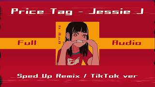 【倍速リミックス】Price Tag - Jessie J sped up ver.