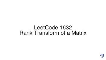 LeetCode 1632: Rank Transform of a Matrix