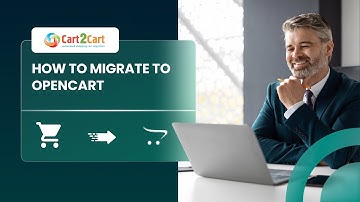 How to Migrate to OpenCart with Cart2Cart
