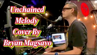 Unchained Melody Live Cover by Bryan Magsayo
