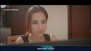 Irudhi Pakkam - Deleted Scene 01 | Amrutha Srinivasan | Rajesh | Vignesh | Mano Ve Kannadasan