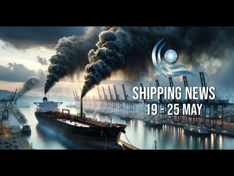 Hellenic & International Shipping & Maritime News (Week 21) - video from HellenicShippingNews
