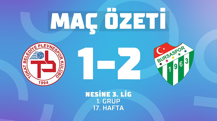 MAÇ ÖZETİ | Nesine 3. Lig 1. Grup | Tokat Belediye Plevne Spor 1-2 Bursaspor