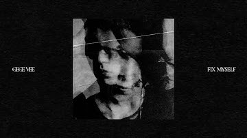 Cece Vee - Fix Myself (Visualizer)