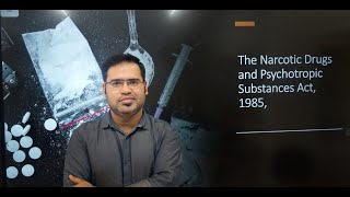 NDPS Act 1985 for UPSC || NCB || Drug Laws in India || Narcotics Control Bureau ||