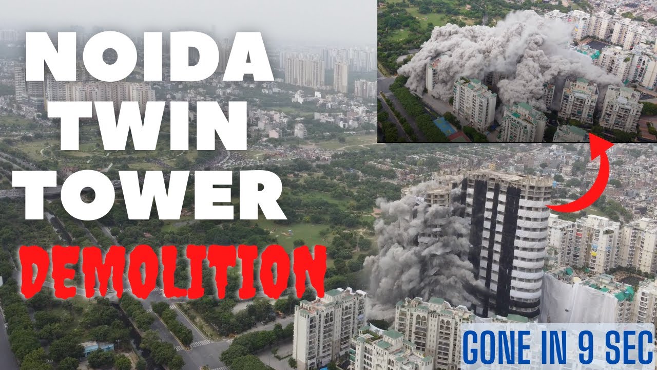 Twin Tower Demolition Full Drone Shot Noida India 2022