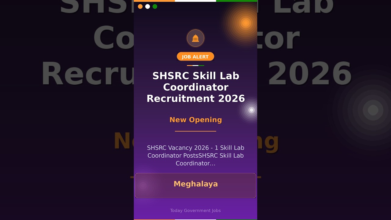 SHSRC Skill Lab Coordinator Recruitment 2026
