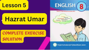Hazrat Umar Lesson 5 Complete Exercise class 8 2023