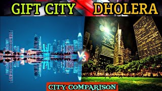 Dholera Smart City | Dholera Vs GIFT City | Dholera City Project | GIFT City | Sobha Dream Heights