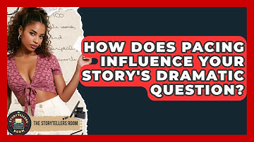How Does Pacing Influence Your Story