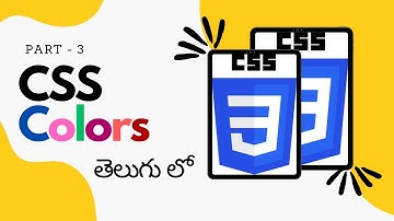 3. Colors in CSS || CSS Tutorial for Beginners in Telugu