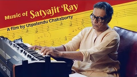 Music of Satyajit Ray (1984) | English Documentary | A Journey Through Indian Cinema