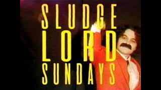 Sludge Lord Sundays 2-22-1981 by SBN3 2,246 views 2 years ago 6 minutes, 52 seconds