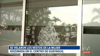 Se velaron los restos de la mujer que perdió la vida en un asalto en el centro de Guayaquil