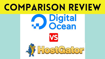 👉DigitalOcean vs HostGator Comparison ✅ Review