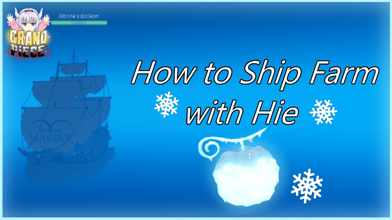 How To Ship Farm With Hie-Hie No Mi (Ice Ice)