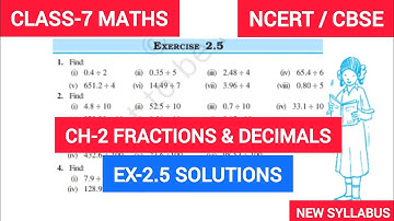 Class 7  Exercise-2.5 Solution | Class 7 Maths Chapter- 2 Fractions And Decimals |  NCERT CBSE