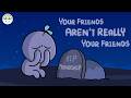Understanding True Friendships