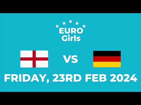 England vs Germany - Euro Girls 2024