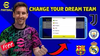How To Change Your Team In Efootball 2023 | Change Dream Team In eFootball 2023