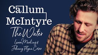 Laura Marling And Johnny Flynn - The Water (Callum McIntyre Piano Cover) [2021]