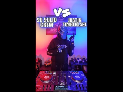 MASHUPS - SO SOLID CREW Vs JUSTIN TIMBERLAKE