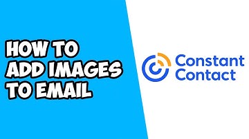 How To Add Images To Email on Constant Contact