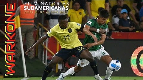 Ecuador vs Bolivia Partido Completo Eliminatorias 2026