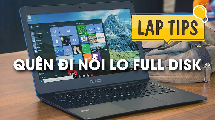 5 Cách chữa lỗi Full Disk nhanh nhất trên Windows 10