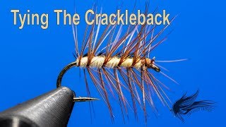 Tying The Crackleback  Dressed Irons