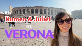 A Verona da Romeo e Giulietta e all'Arena | With Romeo and Juliet in Verona, Italy  [ENG Sub]