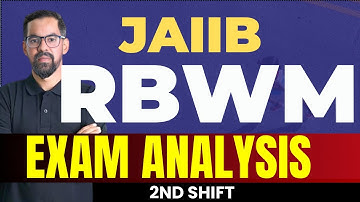 RBWM Oct 2024 Shift 2 Exam Analysis | JAIIB RBWM Exam Analysis Oct Nov 2024