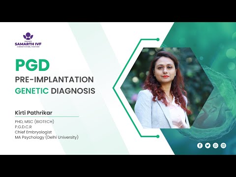 Preimplantation Genetic Diagnosis (PGD) | Explained by Kriti Pathrikar | Samarth IVF