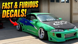 Widebody Eclipse gets Fast and Furious Decals!