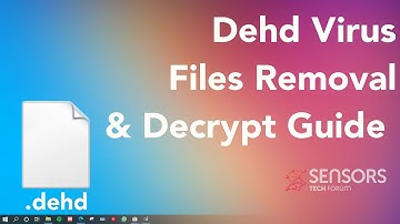 DEHD Virus [.dehd Files] Remove + Decrypt Files [Free Guide]