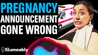 Pregnancy Announcement GONE WRONG, What Happens Is Shocking | Illumeably