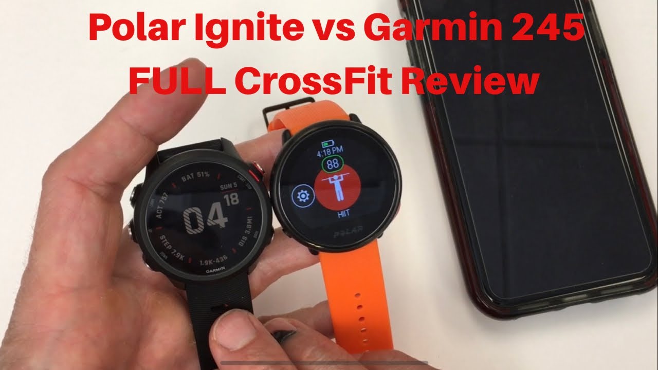 Best Watch for Review - FULL Garmin 245 vs Polar Ignite Review - YouTube