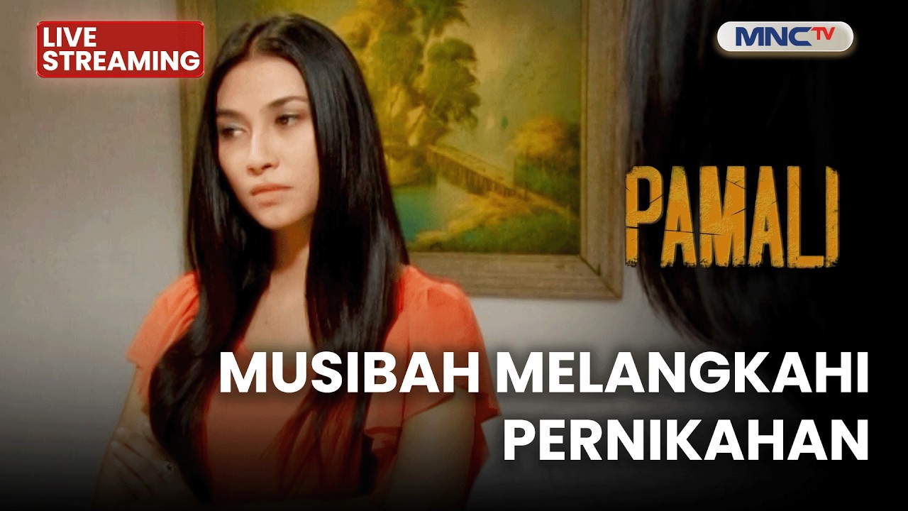 🔴MUSIBAH MELANGKAHI PERNIKAHAN | LIVE PAMALI | 25 FEBRUARI 2026