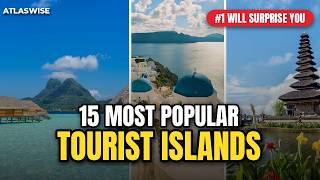 15 Most Popular Tourist Islands in the World (2026) 🏝️