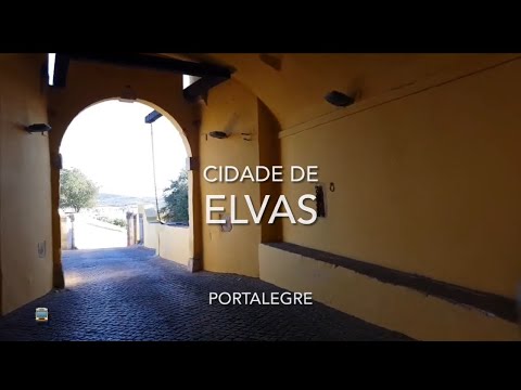 Cidade de Elvas - Portalegre