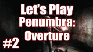 Let's Play Penumbra: Overture - Part 2 - Doggy