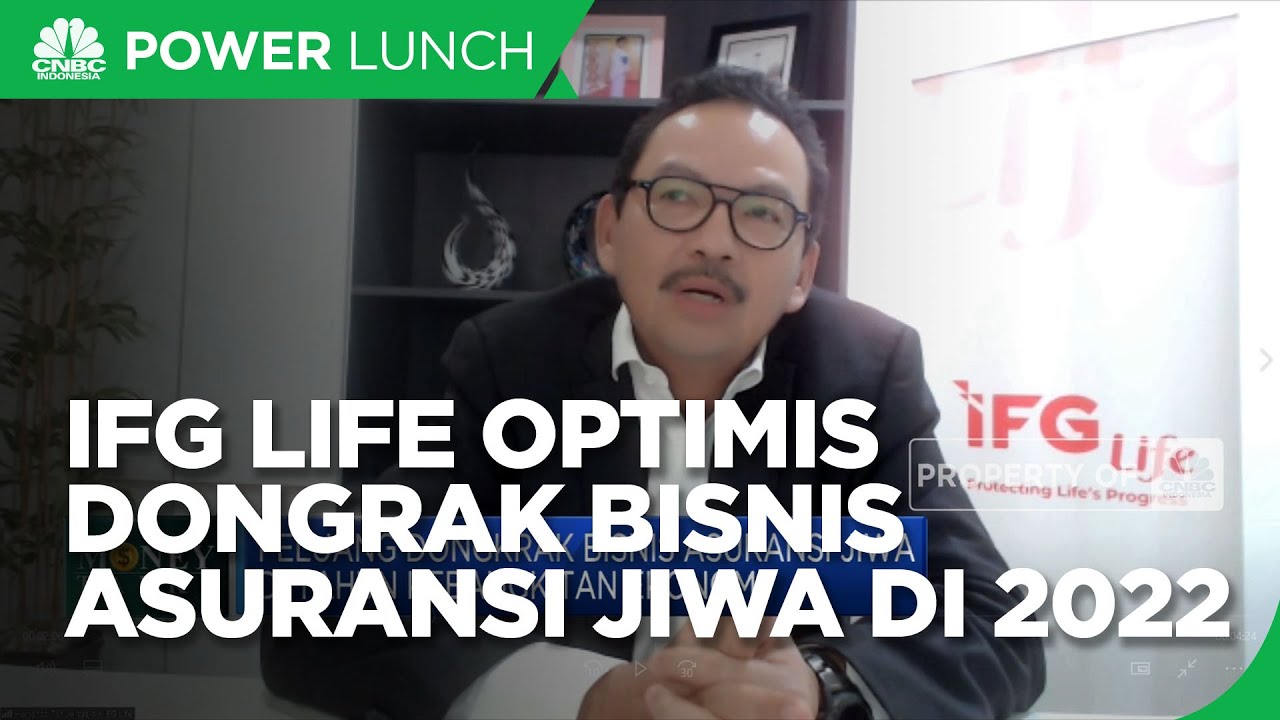 Optimisme IFG Life Dongrak Bisnis Asuransi Jiwa di 2022
