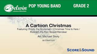A Cartoon Christmas, arr. Michael Story – Score & Sound chords