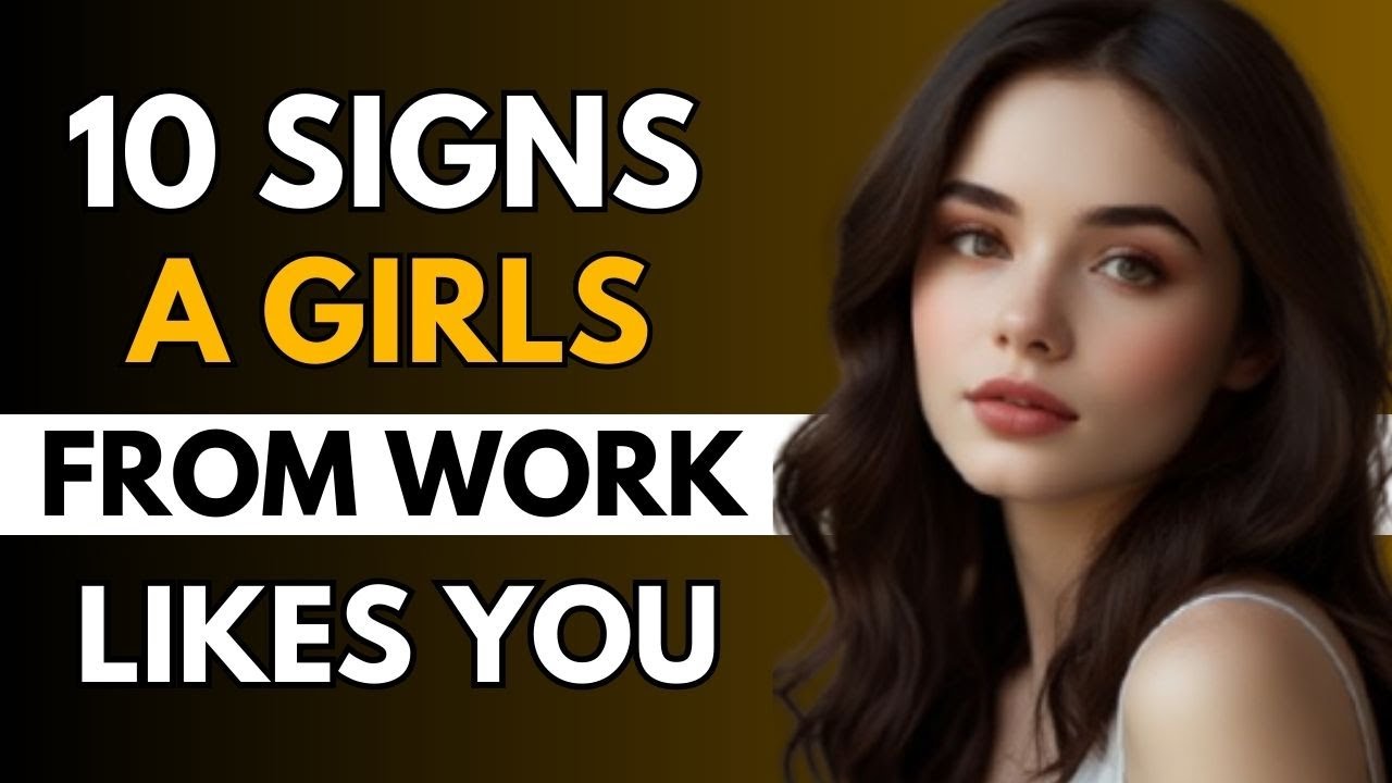 10 Clear Signs That A Female Coworker Likes You | Men's Don't Miss This