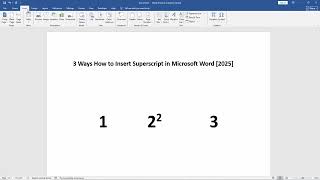3 Ways How to Insert Superscript in Microsoft Word (2025)