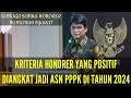 Bocoran dari bkn  kriteria honorer yang positif diangkat jadi asn pppk 2024  simak info berikut