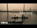 Camila - Me Voy (Audio)